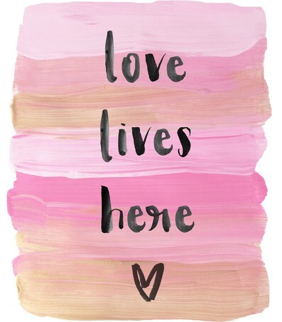 Love Lives Here Inspirational Quote